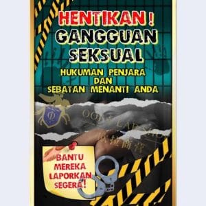 PAPAN HENTIKAN GANGGUAN SEKSUAL  - 12' x 18' ( 6 KEPING )