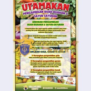 PAPAN UTAMAKAN PENGAMBILAN BUAH-BUAHAN & SAYUR-SAYURAN – 24′ x 36′ ( 1 Keping )