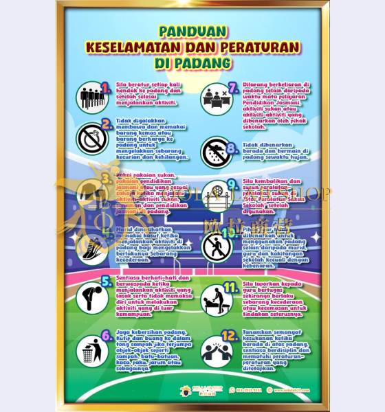 PAPAN PANDUAN KESELAMATAN DAN PERATURAN DI PADANG – 24′ x 36′ ( 1 Keping )
